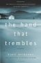 [Ann Lindell 08] • The Hand That Trembles · A Mystery